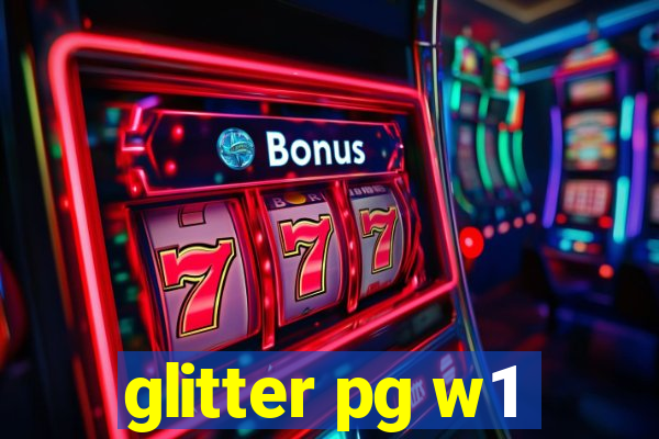 glitter pg w1